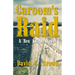 Caroom's Raid