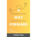 A Way Forward: Why Younger Generations Are Leaving Churches, and the Art of Being Interested vs. Interesting