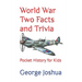 World War Two Facts and Trivia: Pocket History for Kids