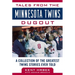 Tales from the Minnesota Twins Dugout: A Collection of the Greatest Twins Stories Ever Told