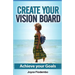 Create Your Vision Board: Achieve Your Goals