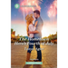 The Hometown Hero's Fourth of July: A Clean and Uplifting Romance