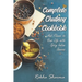 The Complete Chutney Cookbook: Add Flavor to Your Life with Spicy Indian Sauces
