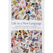 Life in a New Language