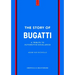 The Story of Bugatti