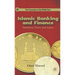 Islamic Banking and Finance: Definitive Texts and Cases