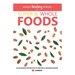 Hidden Healing Powers of Super & Whole Foods: Plant Based Diet Proven To Prevent & Reverse Disease