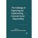 The Challenge of Organizing and Implementing Corporate Social Responsibility