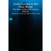 Lucky Lamson in Her Own Words: The Story of the USS Lamson, DD-367, Recollections of the Crew