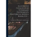 Illustrated Catalogue of Veterinary Instruments, Anatomical Models, Books, etc. ..