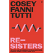 Re-Sisters: The Lives and Recordings of Delia Derbyshire, Margery Kempe and Cosey Fanni Tutti