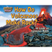 How Do Volcanoes Make Rock?: A Look at Igneous Rock