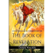 A Chronological Commentary on the Book of Revelation