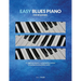 Easy Blues Piano: For Beginners