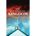 The Ever Advancing Kingdom