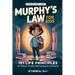 Murphy's Law for Kids: 101 Life Principles for School, Friends, Big Feelings & Growing Up