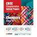 Arihant CBSE Chapterwise Solved Papers 2023-2010 Chemistry Class 12th