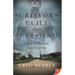 Survivor's Guilt and Other Stories: Tales of Mystery and Suspense