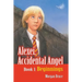 Beginnings: Alexei, Accidental Angel - Book 1