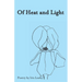 Of Heat & Light