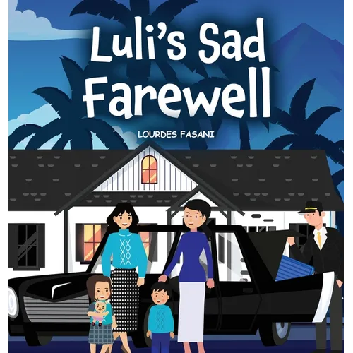 Luli's Sad Farewell
