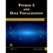 Python 3 and Data Visualization