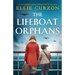 The Lifeboat Orphans: An utterly gripping and heartbreaking World War Two novel