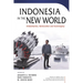 Indonesia in the New World: Globalisation, Nationalism and Sovereignty