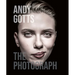 Andy Gotts: The Photograph