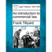 An Introduction to Commercial Law.