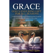 Grace: God's Enduring Gift for All Seasons