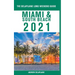 Miami & South Beach - The Delaplaine 2021 Long Weekend Guide