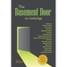 The Basement Door: An Anthology