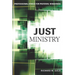Just Ministry: Professional Ethics for Pastoral Ministers