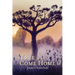 The Tree You Come Home To