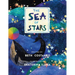 The Sea of Stars - Kindness Books for Toddlers Ages 4-8, Follow Along a Brave Sea Star's Journey to Discovering How Kindness Makes Us Stronger - Books