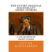The Entire Oiginal Maupassant SHORT STORIES
