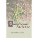 Revolutionary Patience