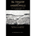 The Tragedy of Andersonville