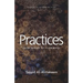 Practices: From Prayer to Pilgrimage