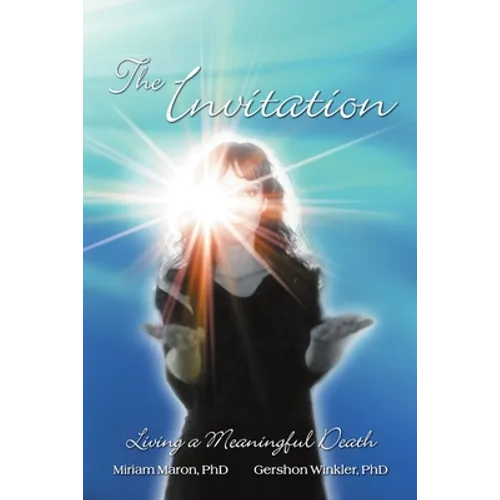 The Invitation: Living a Meaningful Death