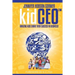 kidCEO: Amazing Kids Share Their Success in Business