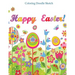 Happy Easter Color Doodle Sketch: Doodle Book for Teens and Kids of All Ages; Doodle Books in al; Doodle Books in Books; Coloring Books for Kids in al