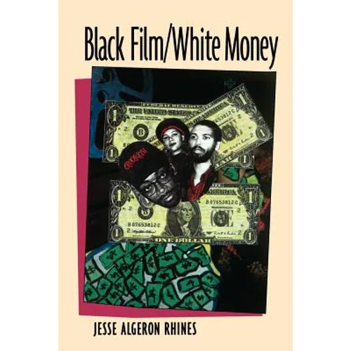 Black Film/White Money - Paperback