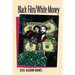 Black Film/White Money