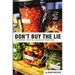 Don't Buy the Lie: Discerning Truth in a World of Deception