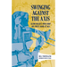 Swinging Against the Axis: Glenn Miller's WWII Army Air Forces Band at Yale