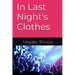 In Last Night's Clothes