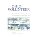 Ohio Volunteer: The Childhood and Civil War Memoirs of Captain John Calvin Hartzell, OVI