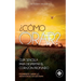 ¿Como orar?: Guía sencilla para despertar el corazón profundo